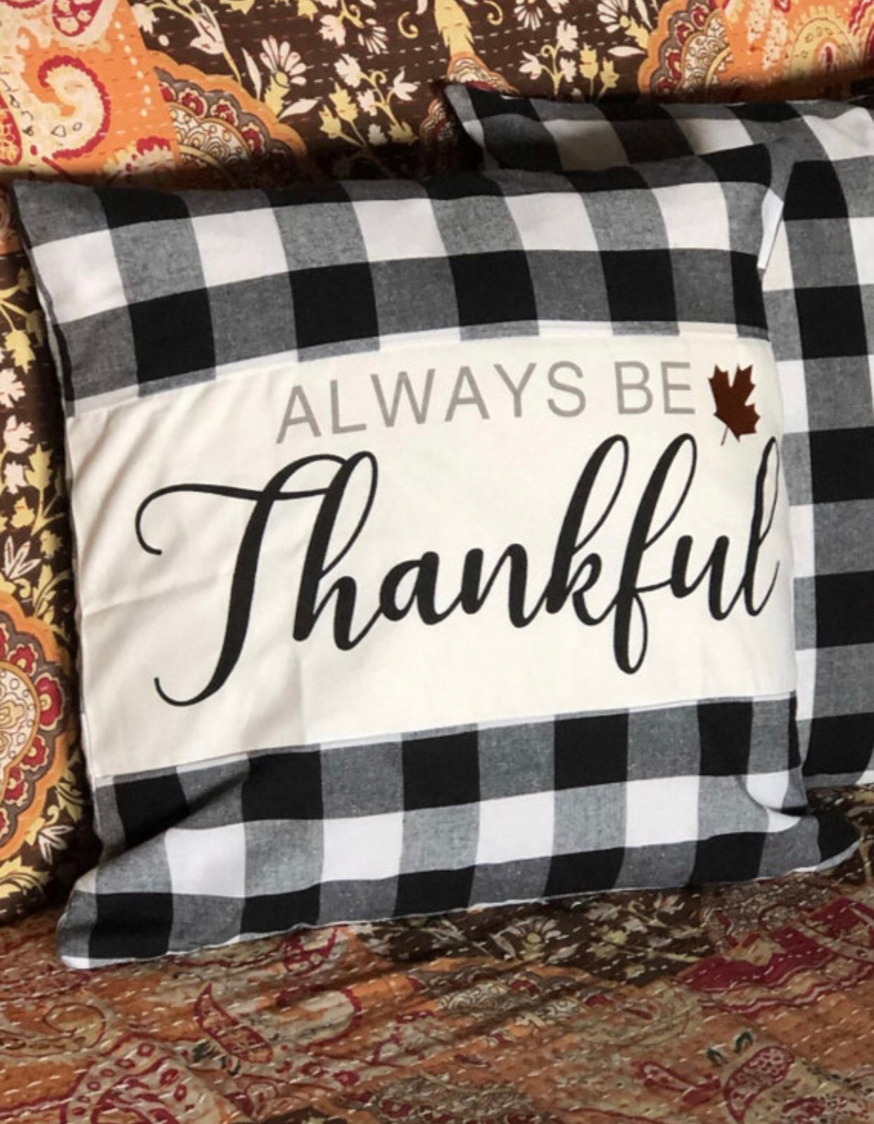ALWAYS BE thankful Buffalo check black and white 18” x 18” throw pillow Cover