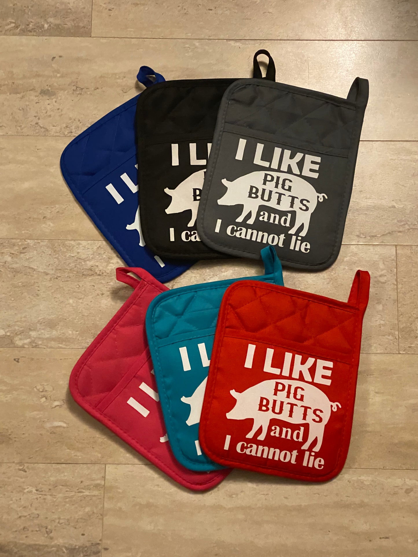 I like PIG butts and I cannot lie pot holder oven mitt