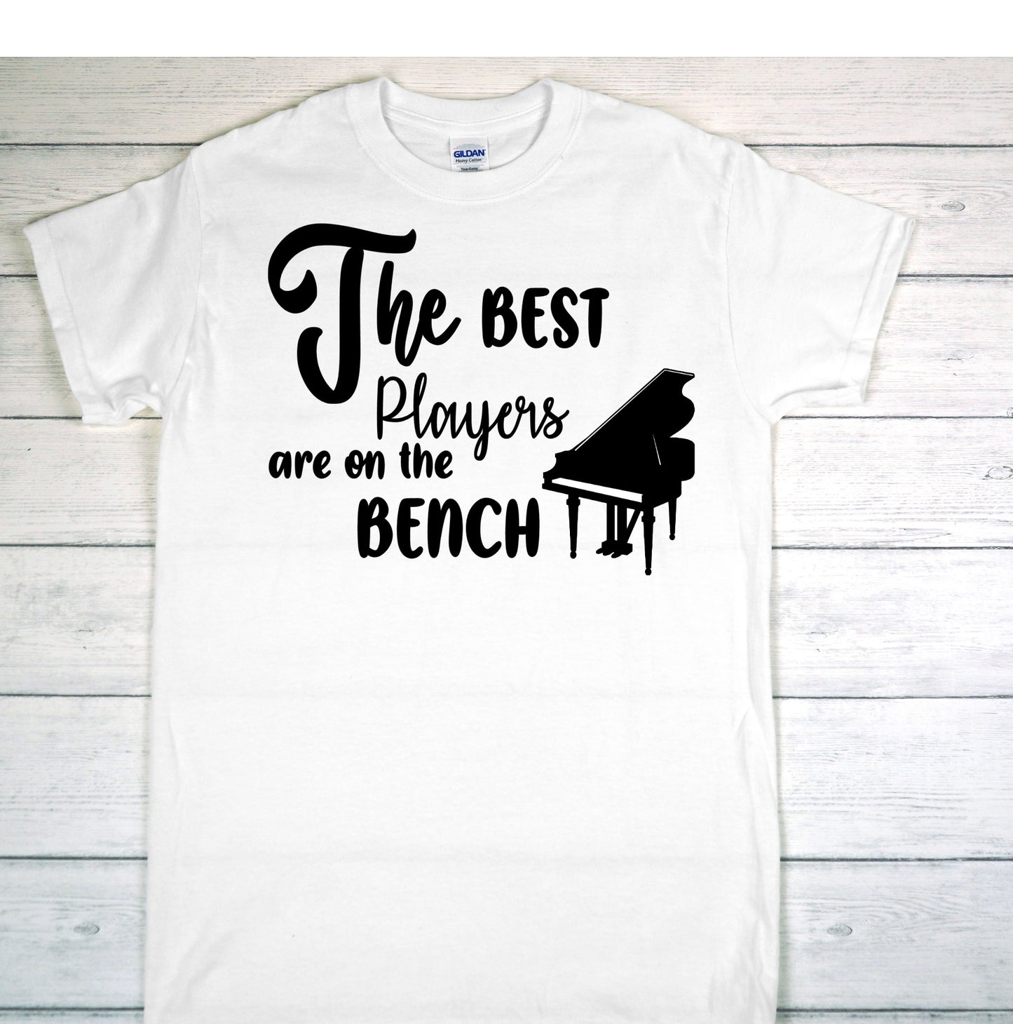 The best players are on the bench Piano adult t-shirt