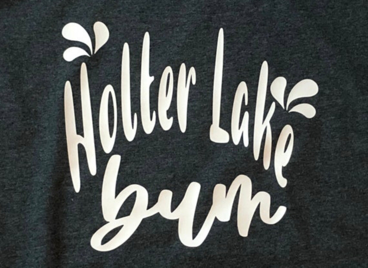 Holter Lake Bum, Montana Lake bum ladies shirt
