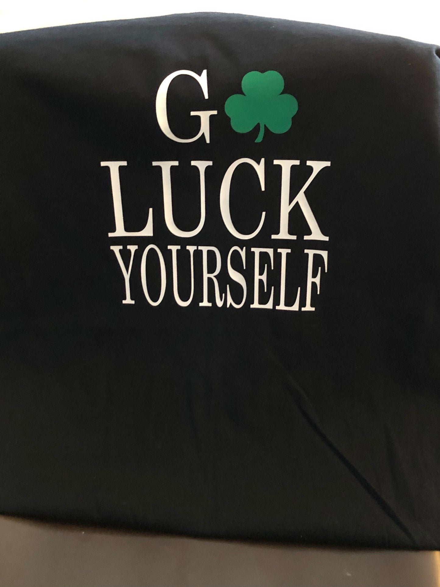 Go Luck Yourself St Patrick’s Day Green Clover t-shirt