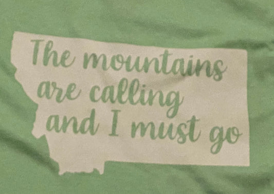 The mountains are calling and I must go adult T-shirt
